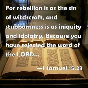 Self-evident rebellion and sin
