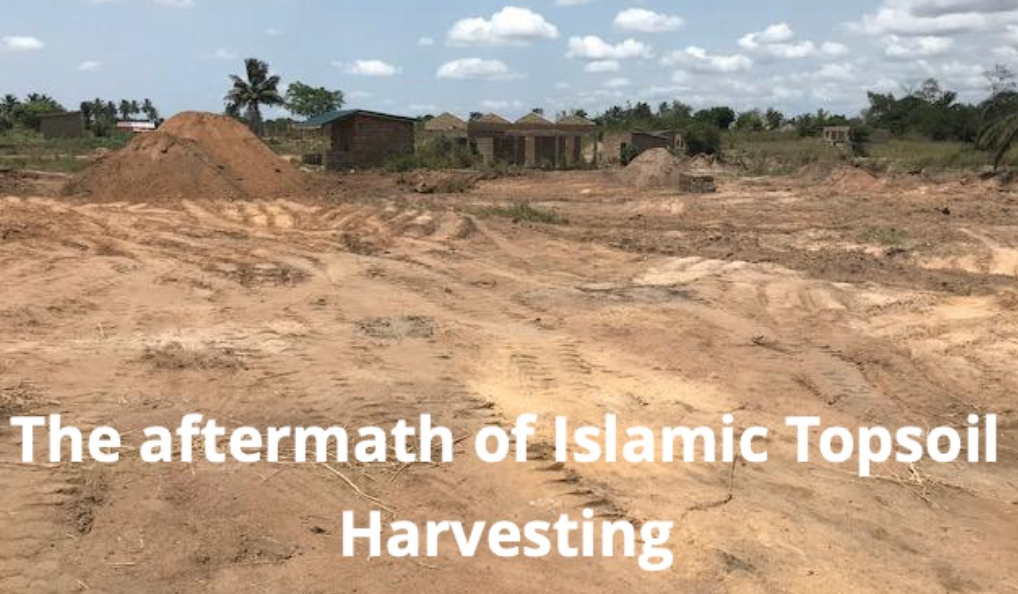 The aftermath of Islamic Topsoil Harvesting