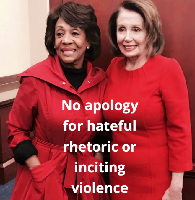No apology for hateful rhetoric or inciting violence  