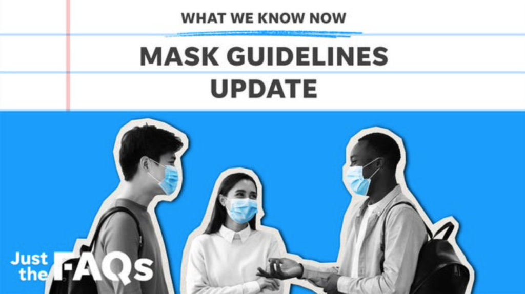 Mask Guidelines Update