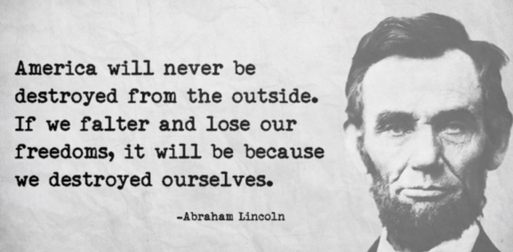 A quote from Abraham Lincoln  