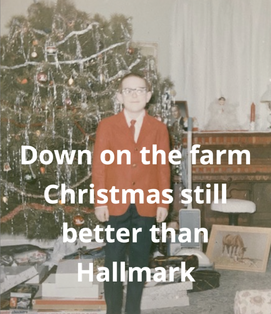 Down on the farm Christmas still better than Hallmark 